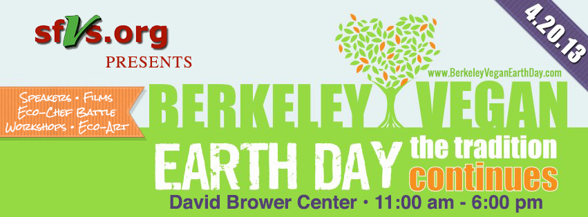 Berkeley Vegan Earth Day 2013